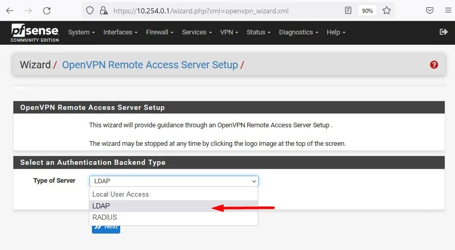 c
Zsense
System
COMMUNITY
https://10.254.0.1
Interfaces Firewall Services. VPN. Status. Diagnostics
Help
Wizard / OpenVPN Remote Access Server Setup /
OpenVPN Remote Access Server Setup
This wizard will provide guidance through an OpenVPN Remote Access Server Setup .
The wizard may be stopped at any time by clicking the logo image at the top of the screen.
Select an Authentication Backend Type
Type of Server
Local User Access
RADIUS